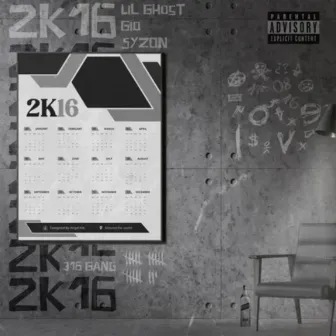 2K16 by Lil Ghost