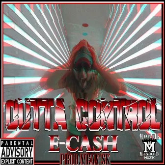 Outta Control by Ecash