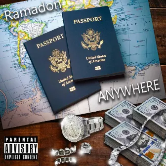 Anywhere by RamaDon