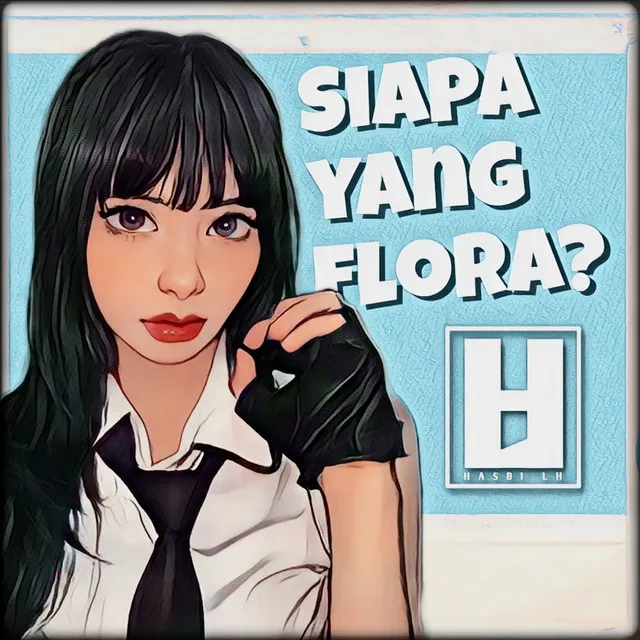 Siapa yang Flora