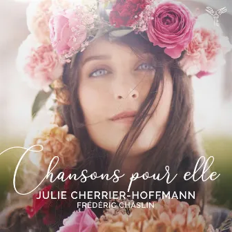 Chansons pour elle by Julie Cherrier-Hoffmann