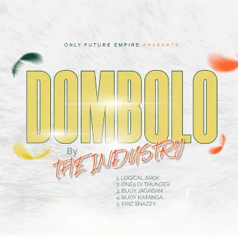 Dombolo by The Industry