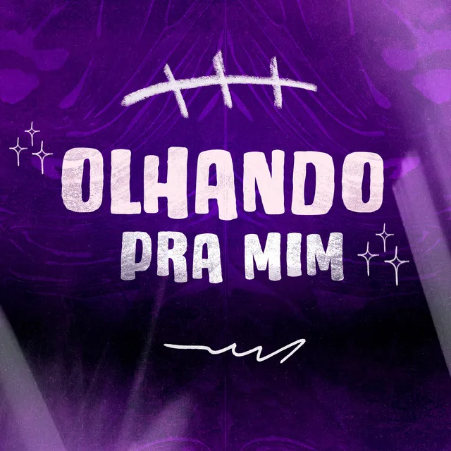 Olhando Pra Mim