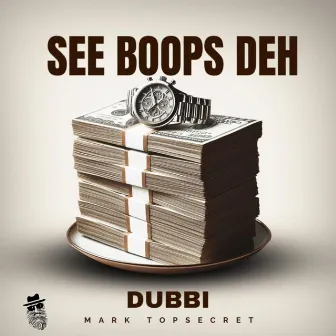 See Boops Deh by DUBBI