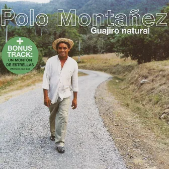 Guajiro Natural by Polo Montañez