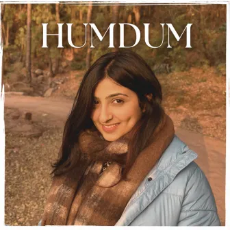 HUMDUM by Robin Singh Patial