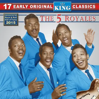 17 Early Original King Classics by The 