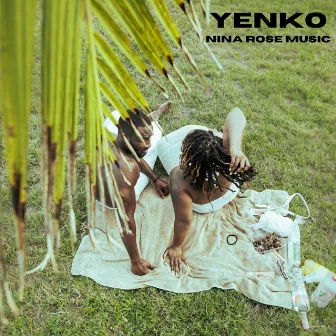 Yenko by Nina Rose Music