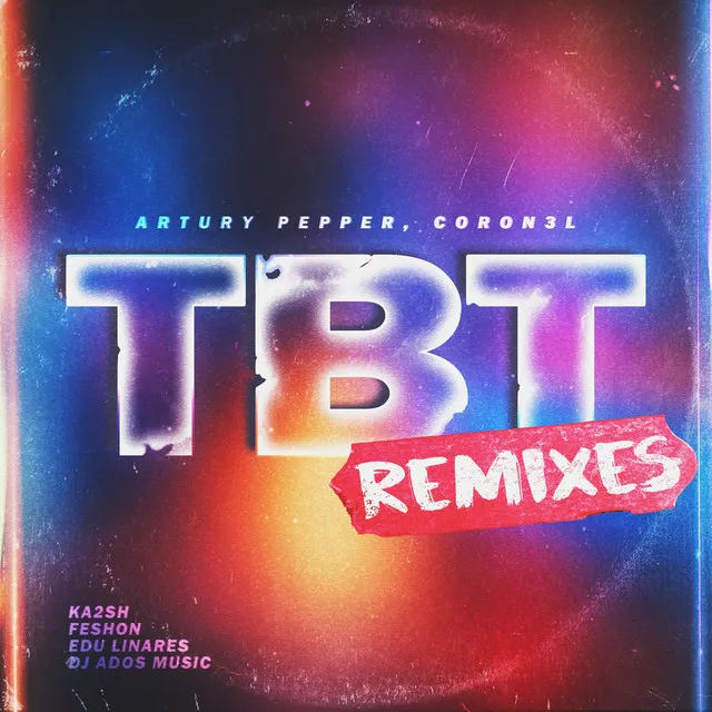 TBT - DJ ADOS Music Remix