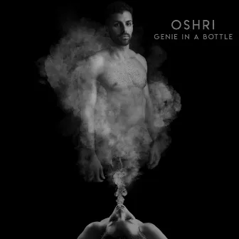 Genie in a Bottle by Oshri