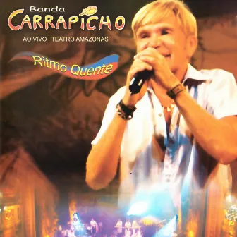 Ritmo Quente (ao Vivo) by Carrapicho