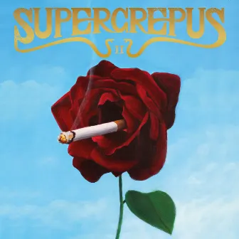 Supercrepus II by Joe Crepúsculo