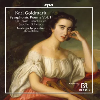 Goldmark: Symphonic Poems, Vol. 1 by Karl Goldmark