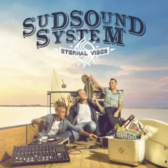 Eternal Vibes by Sud Sound System