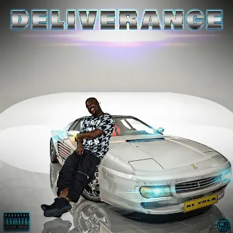 DELIVERANCE by A1 Yola