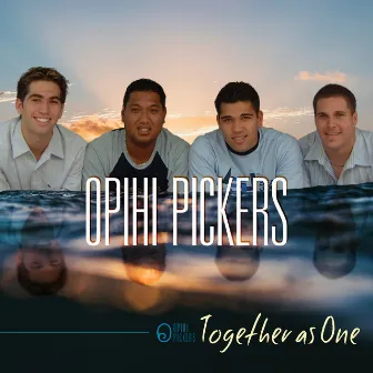 Together as One by Opihi Pickers