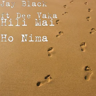 Hili Mai Ho Nima by Jay Black