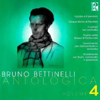 Bruno Bettinelli: Antologica, Vol. 4 by Bruno Bettinelli