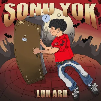 sonu yok by Luh Ard