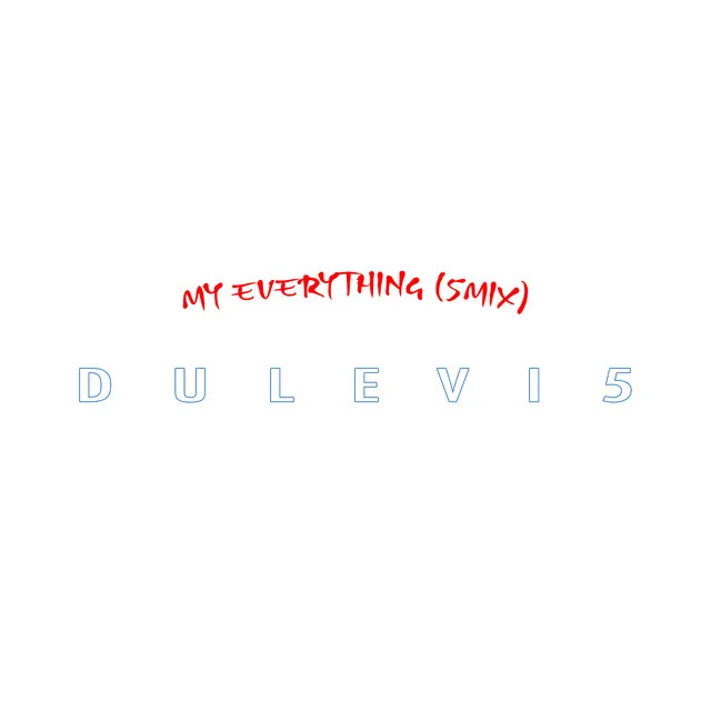 My Everything (5mix)