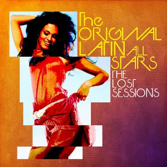 The Lost Sessions by Original Latin All Stars