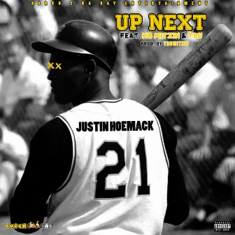 Up Next by Justin Hoemack