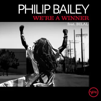 We're A Winner (Radio Edit) by Philip Bailey