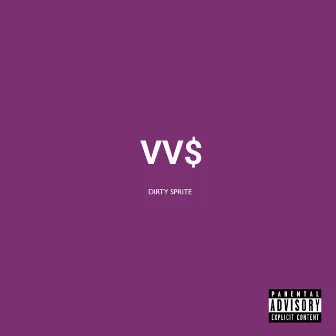 Dirty Sprite by Vv$