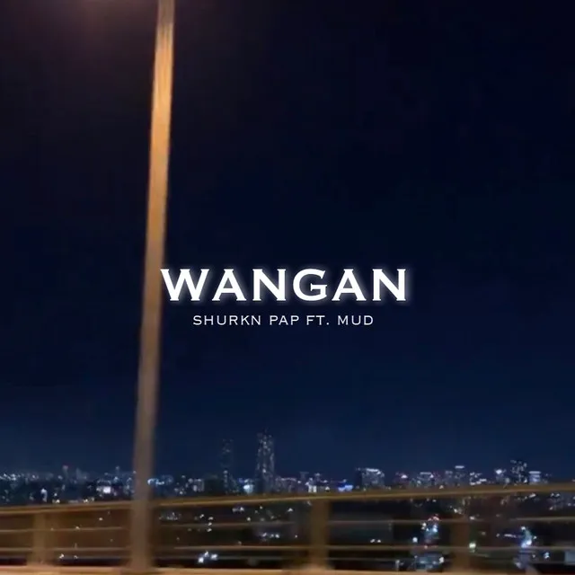 WANGAN