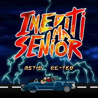 Inediti Ma Senior by Astio