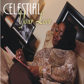 Your Love by Celestial