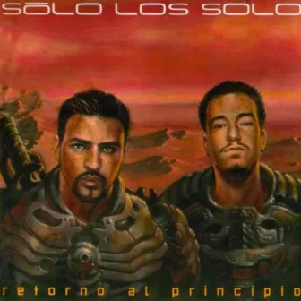 Retorno al Principio by Sólo Los Solo