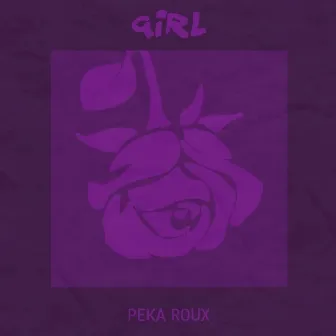 Girl by Peka Roux