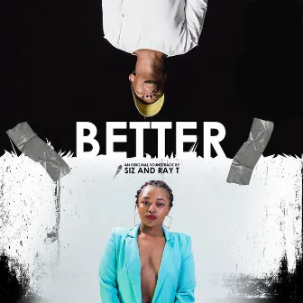 Better by Ray T