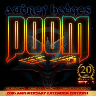 Doom 64 20th Anniversary Extended Edition, Pt. 1 (Original Video Game Soundtrack) by Aubrey Hodges