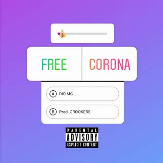 FREE CORONA by Dio MC