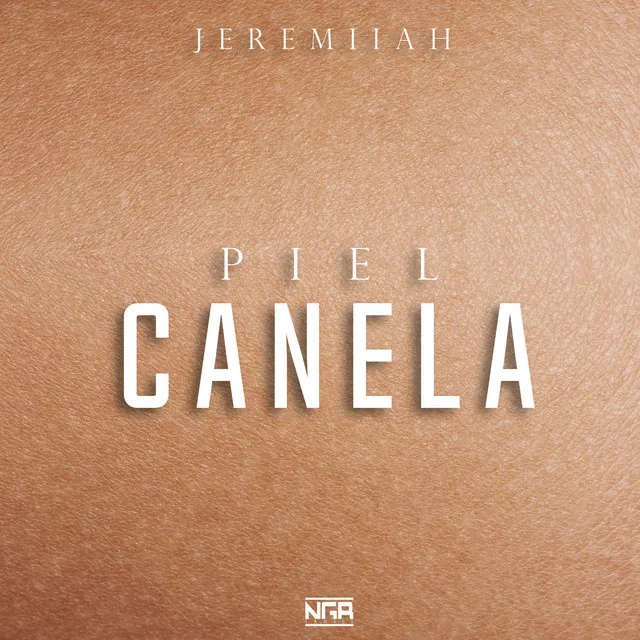 Piel Canela