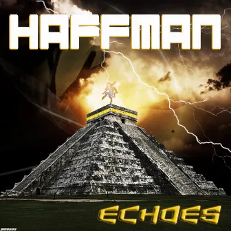 Echoes by Haffman