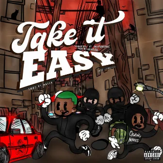 Take it Easy by Pesmer Tall