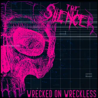 Wrecked on Wreckless (Instrumental) by The Silencer