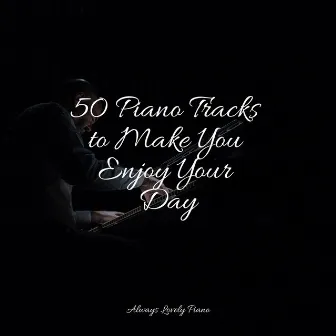 Calming Piano Tracks by Relaxing Piano Club