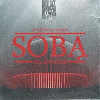 Sobą na zawsze by MANIO KDZ