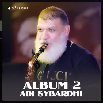 Album 2 by Adi Sybardhi