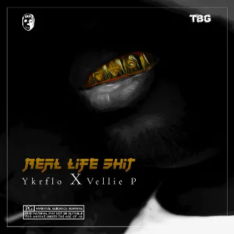 Real Life Shit by vellie p