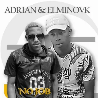 No Job by Adrian