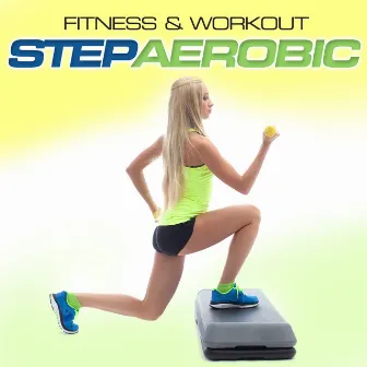 Fitness & Workout: Step Aerobic by Personal Trainer Mike