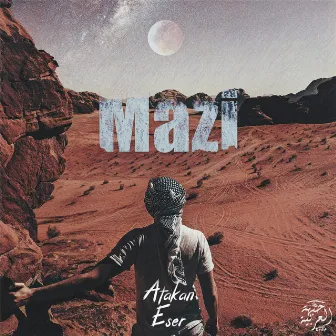 Mazi by Atakan Eser