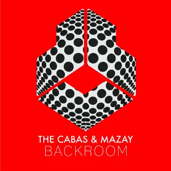 Backroom by The Cabas