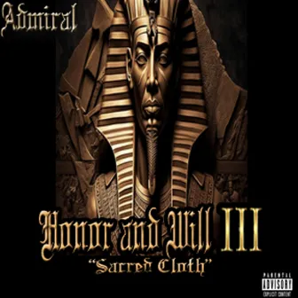 Honor and Will 3 by Admiral