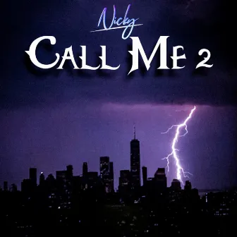 Call Me 2 by Hypestorm records